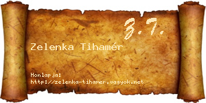 Zelenka Tihamér névjegykártya